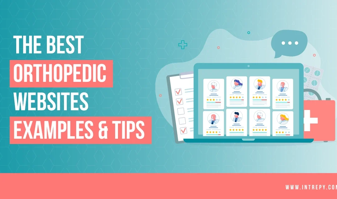 Best Orthopedic Websites Examples & Tips