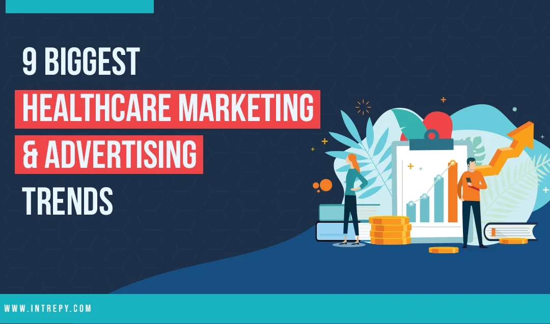 9 Biggest Healthcare Marketing Trends in 2026 with Examples