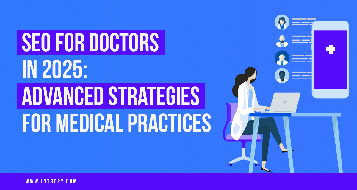 Seo for doctors in 2025