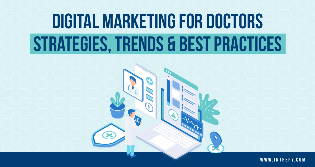 Digital Marketing For Doctors In 2026: Strategies, Trends &Amp; Best Practices 9 Digital marketing for doctors 2026