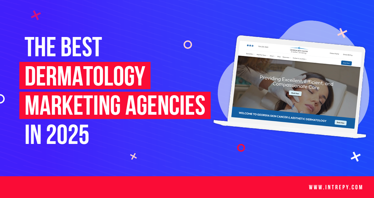 The best marketing agencies for dermatology clinics in 2025